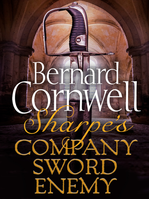 Cover image for Sharpe's Company, Sharpe's Sword, Sharpe's Enemy